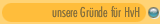 unsere Gründe für HvH